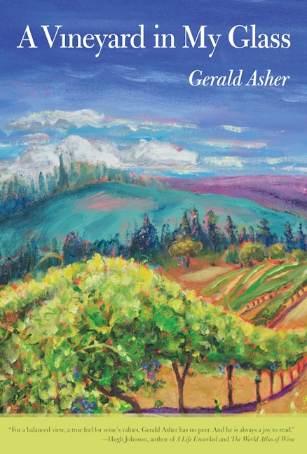 Book cover image for A Vineyard in My Glass ISBN: 9780520274419